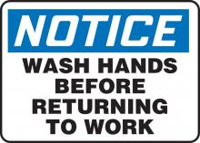 Accuform MRST812VA - Safety Sign, NOTICE WASH HANDS BEFORE RETURNING TO WORK, 7" x 10", Aluminum