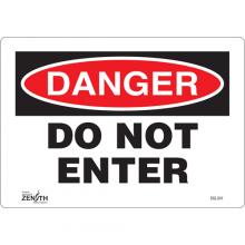 Zenith Safety Products SGL341 - "Do Not Enter" Sign