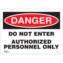 Zenith Safety Products SGL350 - "Authorized Personnel Only" Sign