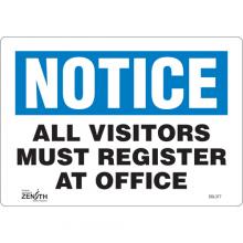 Zenith Safety Products SGL377 - "All Visitors Must Register" Sign