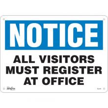 Zenith Safety Products SGL381 - "All Visitors Must Register" Sign