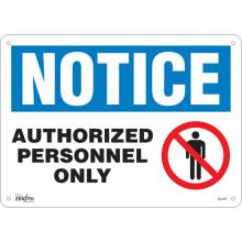 Zenith Safety Products SGL387 - "Authorized Personnel Only" Sign