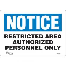 Zenith Safety Products SGL395 - "Authorized Personnel Only" Sign