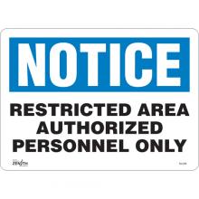 Zenith Safety Products SGL398 - "Authorized Personnel Only" Sign