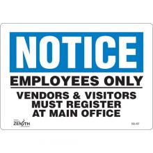 Zenith Safety Products SGL407 - "Employees Only" Sign