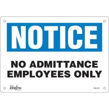 Zenith Safety Products SGL420 - "Employees Only" Sign