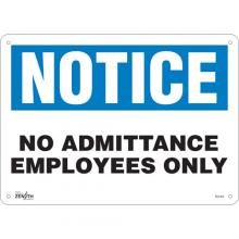 Zenith Safety Products SGL424 - "Employees Only" Sign