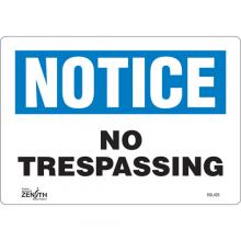 Zenith Safety Products SGL425 - "No Trespassing" Sign