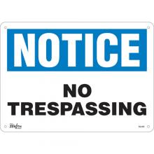 Zenith Safety Products SGL429 - "No Trespassing" Sign