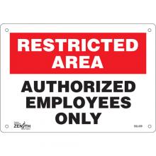 Zenith Safety Products SGL439 - "Authorized Personnel Only" Sign