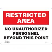 Zenith Safety Products SGL443 - "No Unauthorized Personnel" Sign