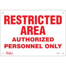 Zenith Safety Products SGL451 - "Authorized Personnel Only" Sign