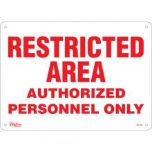 Zenith Safety Products SGL454 - "Authorized Personnel Only" Sign