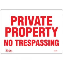 Zenith Safety Products SGL461 - "Private Property" Sign
