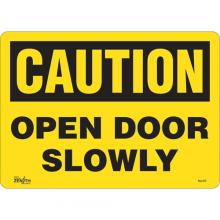 Zenith Safety Products SGL470 - "Open Door Slowly" Sign