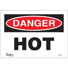 Zenith Safety Products SGL557 - "Danger Hot" Sign