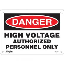 Zenith Safety Products SGL636 - "Authorized Personnel Only" Sign