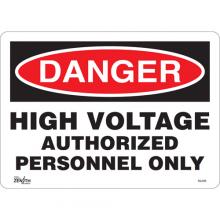 Zenith Safety Products SGL638 - "Authorized Personnel Only" Sign