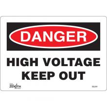 Zenith Safety Products SGL641 - "High Voltage Keep Out" Sign