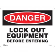 Zenith Safety Products SGL650 - "Lock Out Equipment Before Entering" Sign