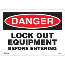 Zenith Safety Products SGL652 - "Lock Out Equipment Before Entering" Sign