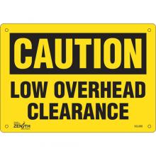 Zenith Safety Products SGL696 - "Low Overhead Clearance" Sign