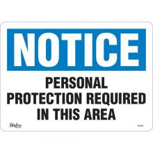 Zenith Safety Products SGL934 - "Personal Protection Required" Sign