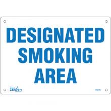 Zenith Safety Products SGL957 - "Designated Smoking Area" Sign