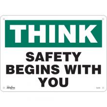 Zenith Safety Products SGL965 - "Safety Begins With You" Sign