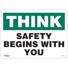Zenith Safety Products SGL966 - "Safety Begins With You" Sign