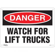 Zenith Safety Products SGM008 - "Watch For Lift Trucks" Sign