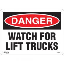 Zenith Safety Products SGM009 - "Watch For Lift Trucks" Sign