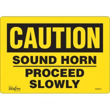 Zenith Safety Products SGM022 - "Proceed Slowly" Sign