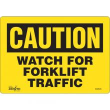 Zenith Safety Products SGM028 - "Watch For Forklift" Sign