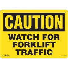 Zenith Safety Products SGM033 - "Watch For Forklift" Sign