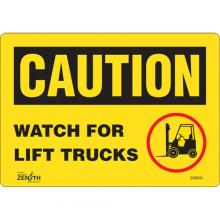 Zenith Safety Products SGM034 - "Watch For Lift Trucks" Sign