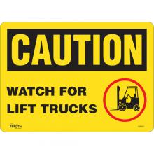 Zenith Safety Products SGM037 - "Watch For Lift Trucks" Sign