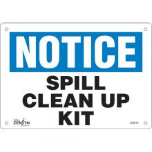 Zenith Safety Products SGM129 - "Spill Clean Up Kit" Sign