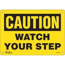 Zenith Safety Products SGM159 - "Watch Your Step" Sign