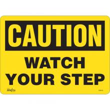Zenith Safety Products SGM160 - "Watch Your Step" Sign