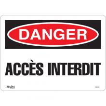 Zenith Safety Products SGM260 - "Accès Interdit" Sign