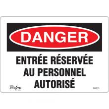 Zenith Safety Products SGM275 - "Entrée Réservée Au Personnel Autorisé" Sign