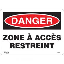 Zenith Safety Products SGM284 - "Zone à Accès Restreint" Sign