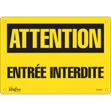 Zenith Safety Products SGM294 - "Entrée Interdite" Sign
