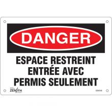Zenith Safety Products SGM348 - "Espace Restreint" Sign