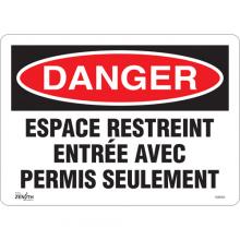 Zenith Safety Products SGM350 - "Espace Restreint" Sign