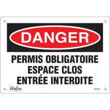 Zenith Safety Products SGM354 - "Espace Clos Entrée Interdite" Sign