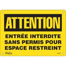 Zenith Safety Products SGM360 - "Entrée Interdite Sans Permis" Sign