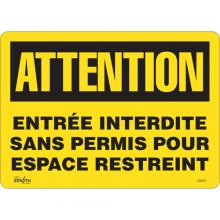 Zenith Safety Products SGM362 - "Entrée Interdite Sans Permis" Sign