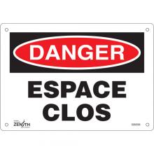 Zenith Safety Products SGM366 - "Espace Clos" Sign